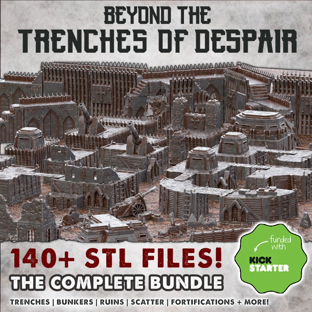 Beyond the Trenches of Despair: Kickstarter STL Bundle 66 Beyond the Trenches of Despair Kickstarter Bundle